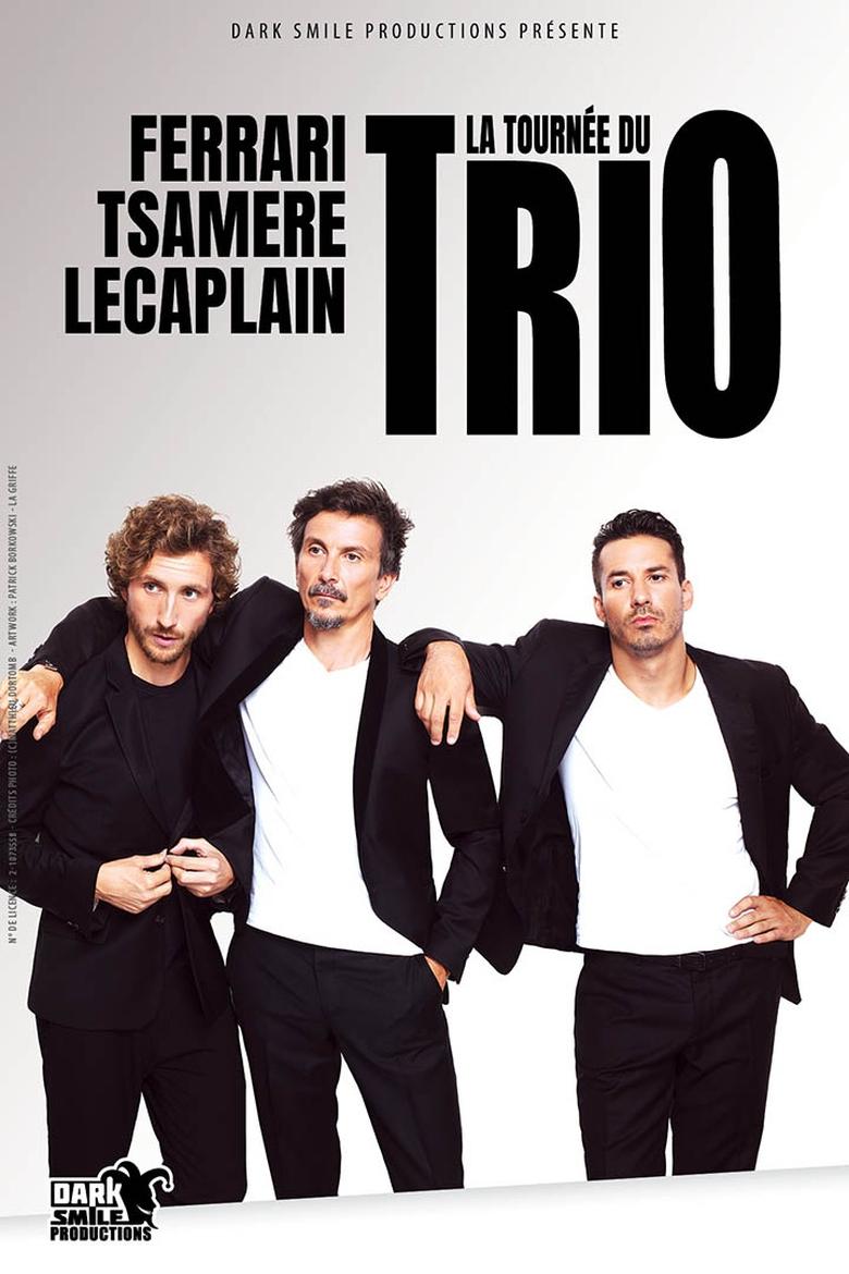 Poster of Ferrari Tsamère Lecaplain : Le trio en direct au cinéma