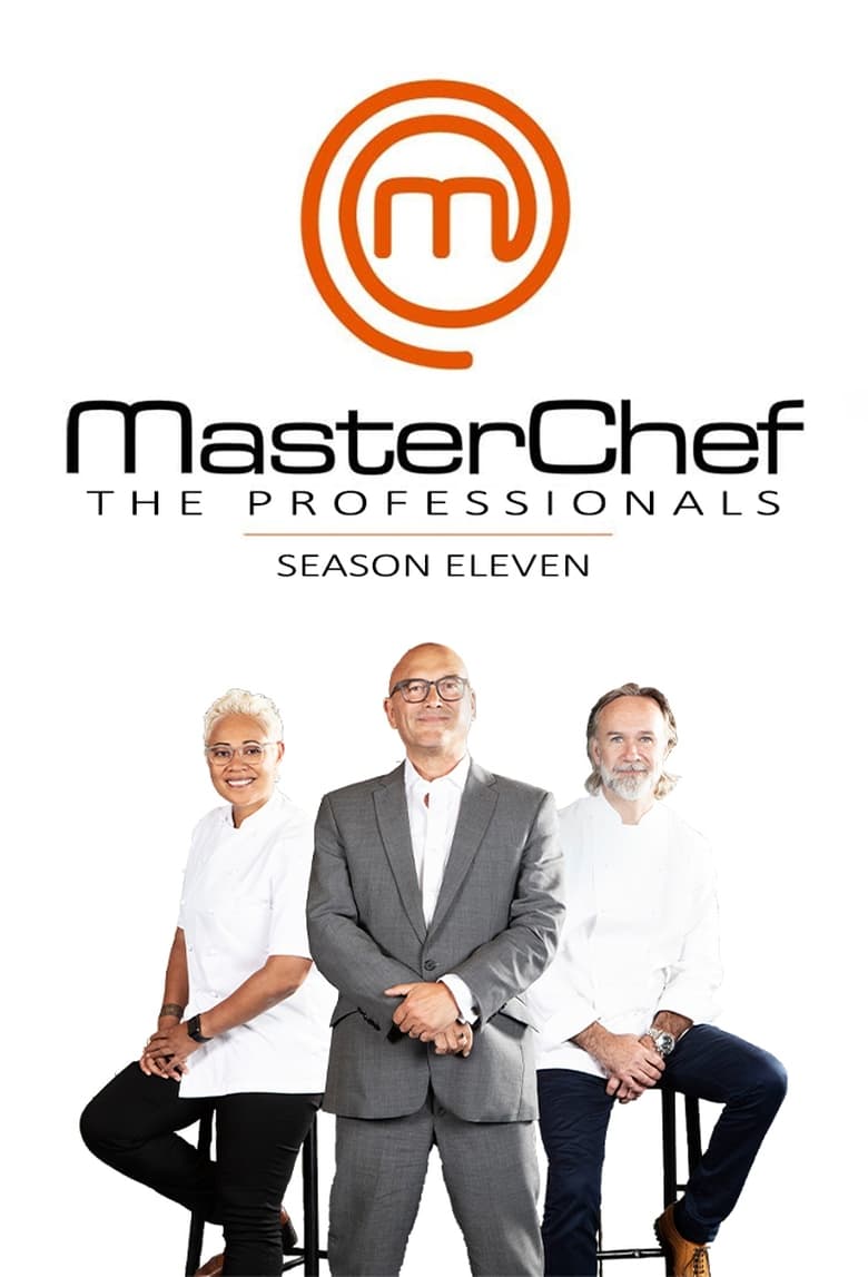 Poster of Episodes in MasterChef  The Professionals - Season 11 - Season 11