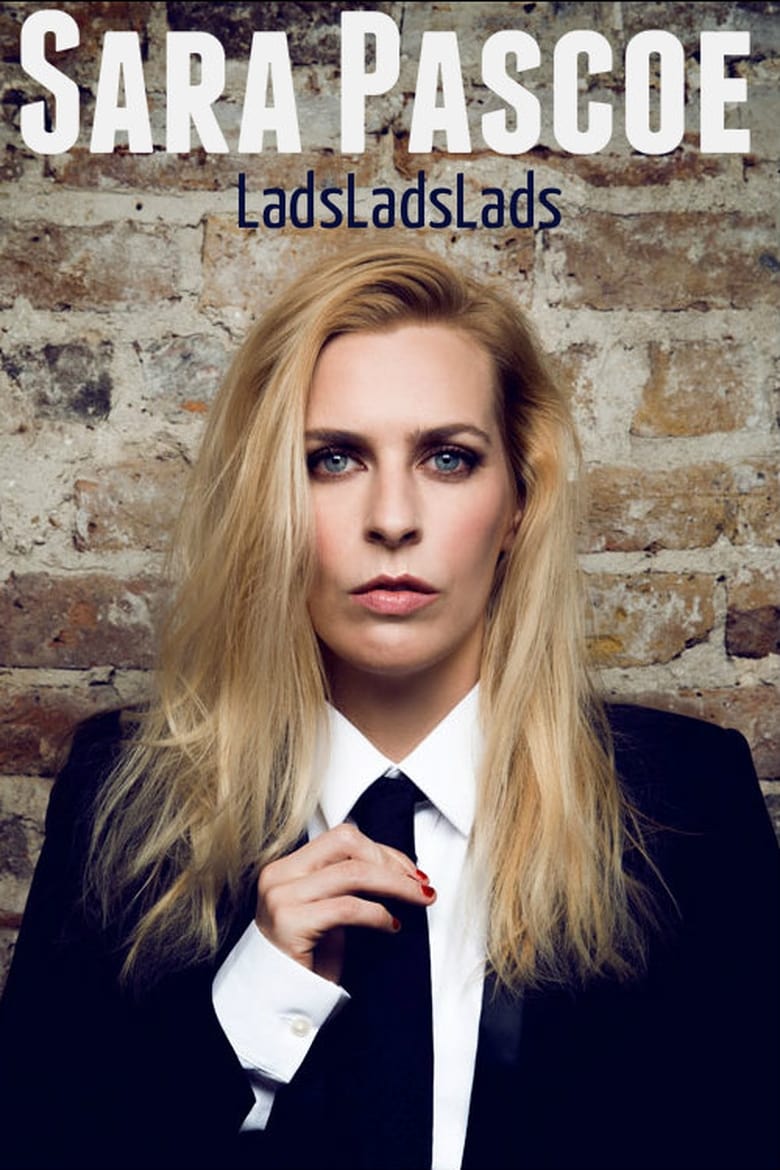 Poster of Sara Pascoe Live: LadsLadsLads