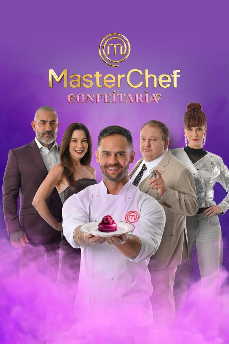 Poster of Episodes in MasterChef Confeitaria - Season 1 - Season 1