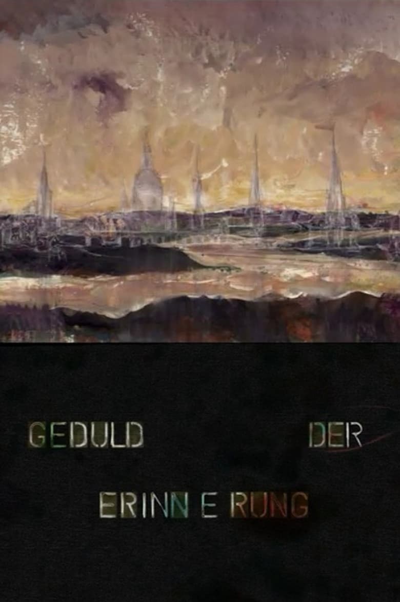 Poster of Geduld der Erinnerung