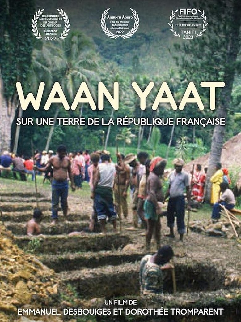 Poster of Waan Yaat, sur une terre de la République française