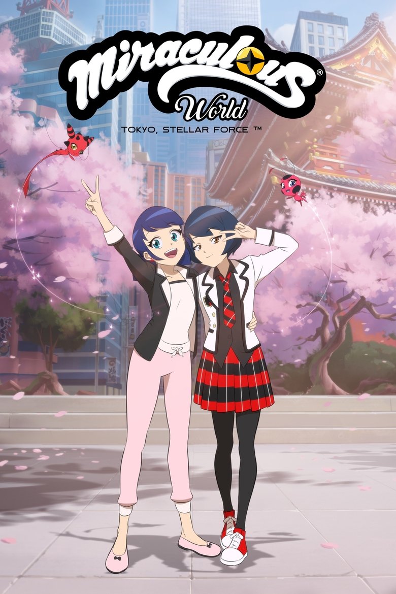 Poster of Miraculous World: Tokyo, Stellar Force