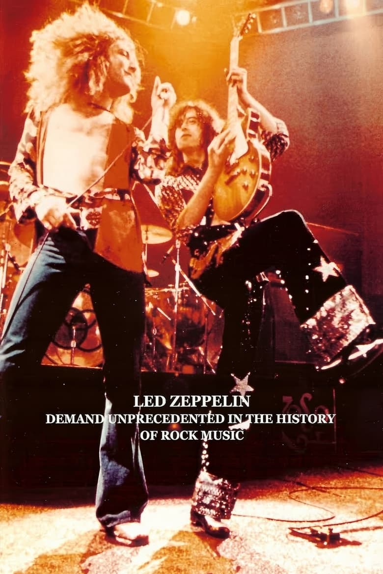 Poster of Led Zeppelin: Demand Unprecedented In The History Of Rock Music