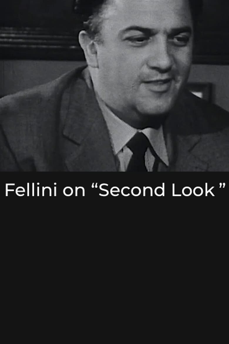 Poster of Second Look: Fellini