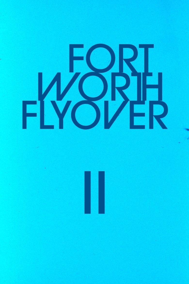 Poster of Fort Worth Flyover II