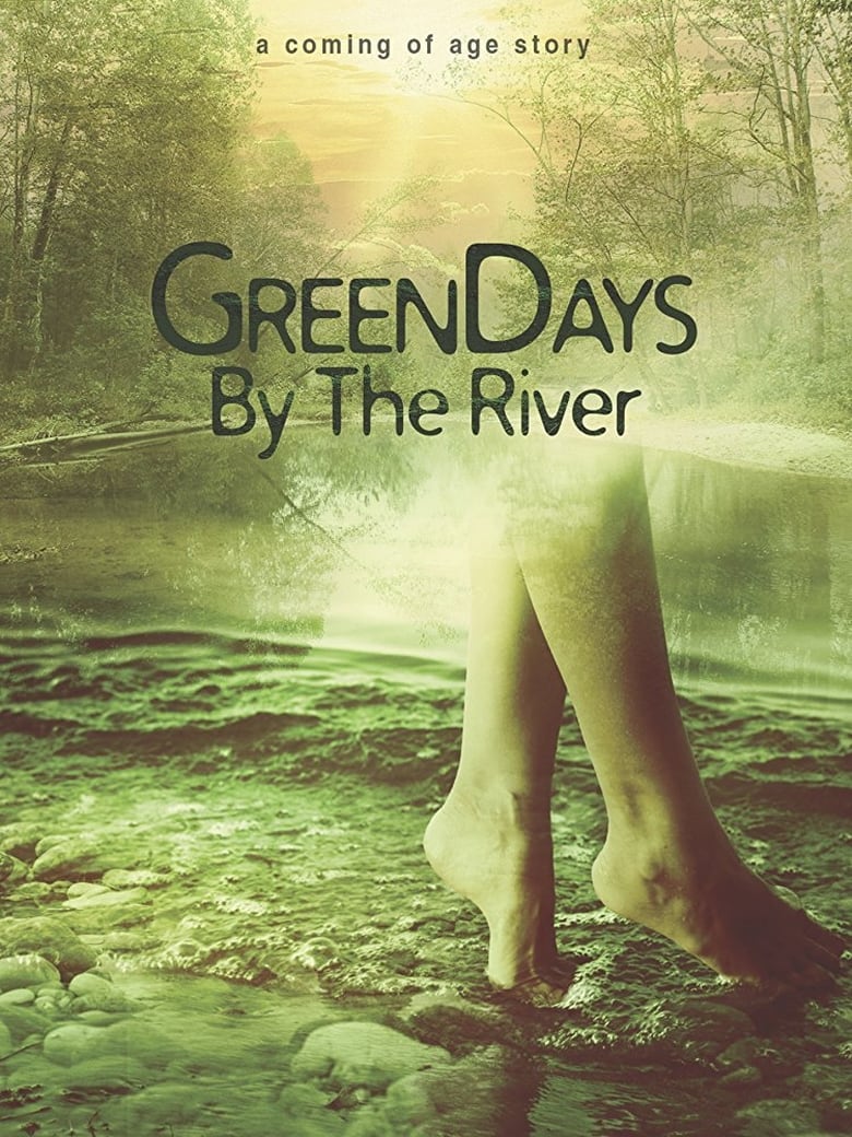 Poster of Green Days by the River