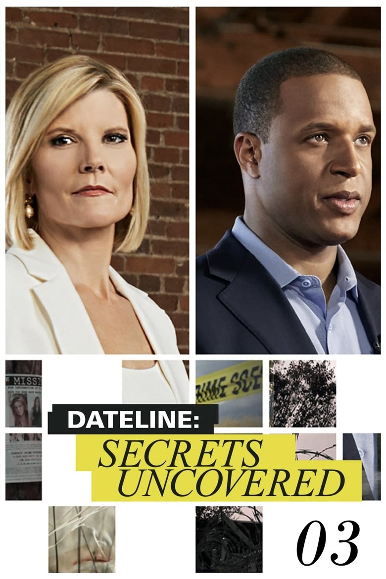 Poster of Cast and Crew in Dateline  Secrets Uncovered - Strangers on a Train (Season 3 - Episode 6) - Strangers on a Train