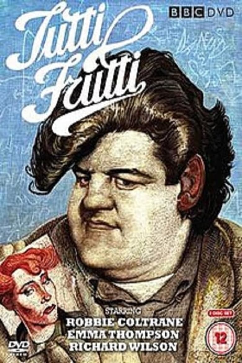 Poster of Episodes in Tutti Frutti - Miniseries - Miniseries