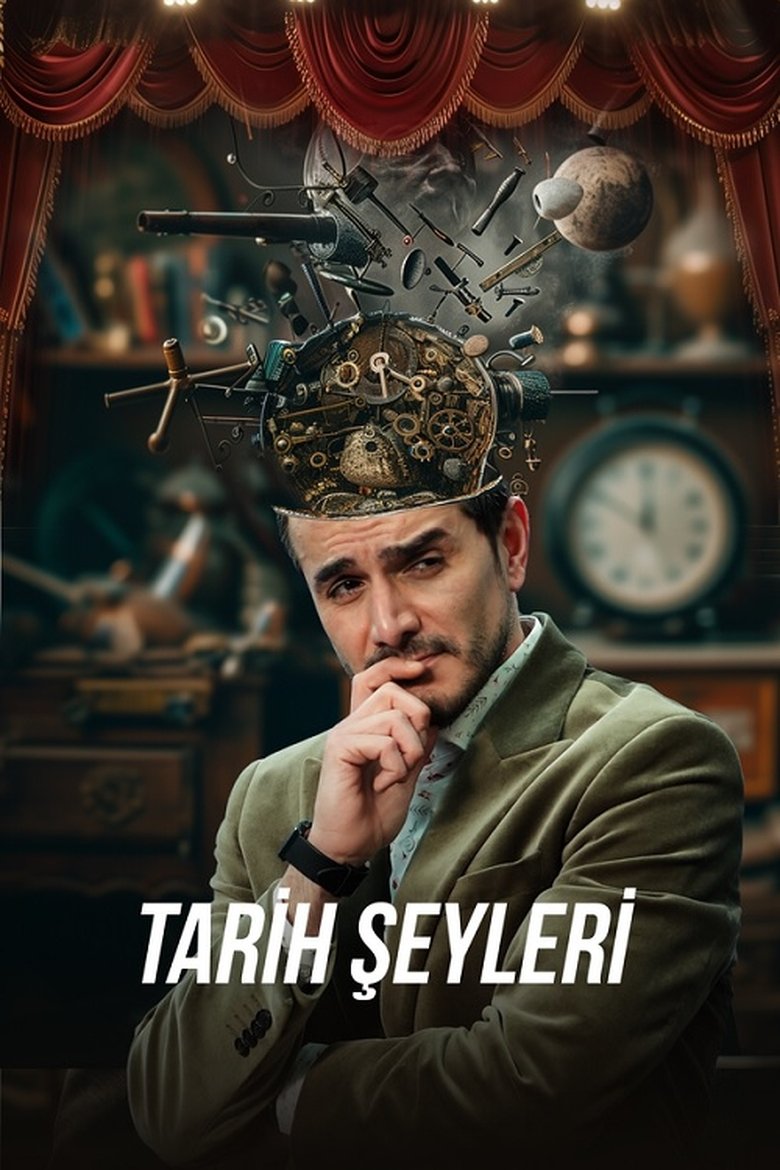 Poster of Tarih Şeyleri (2025)