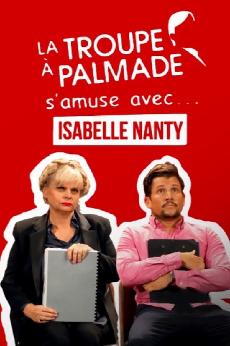 Poster of La troupe à Palmade s'amuse avec Isabelle Nanty