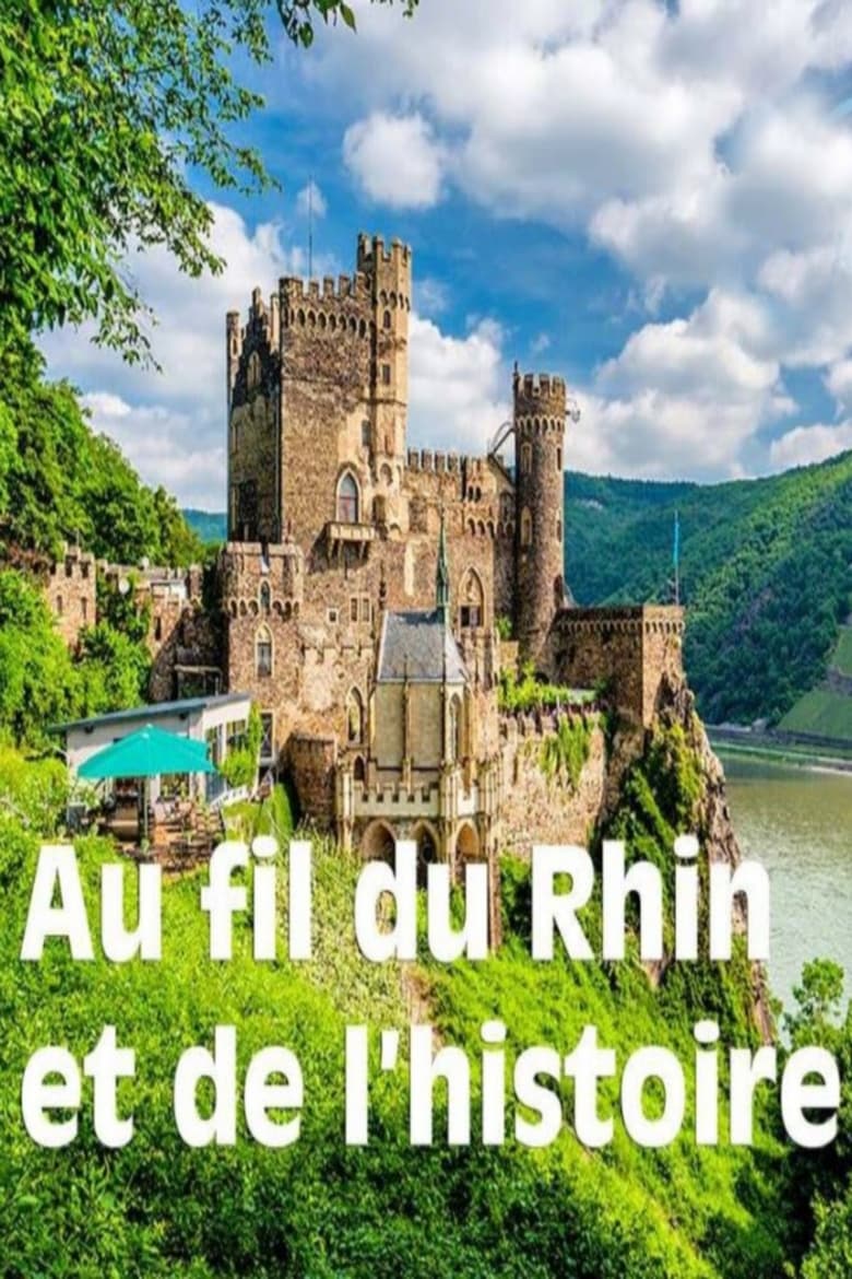 Poster of Le Rhin - Au fil de l‘Histoire