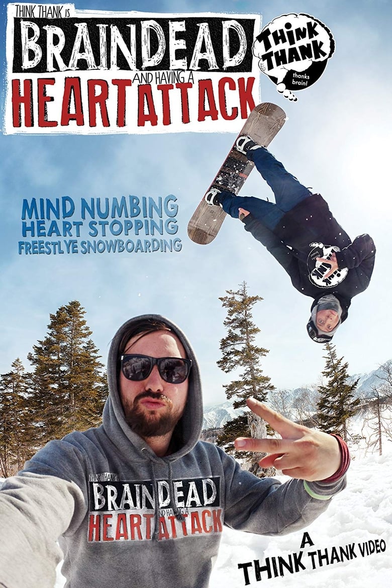 Poster of Brain Dead And Having A Heart Attack