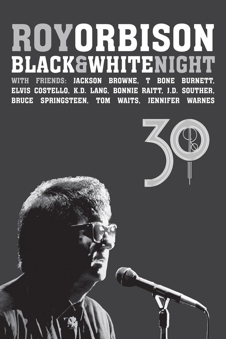 Poster of Roy Orbison: Black and White Night 30