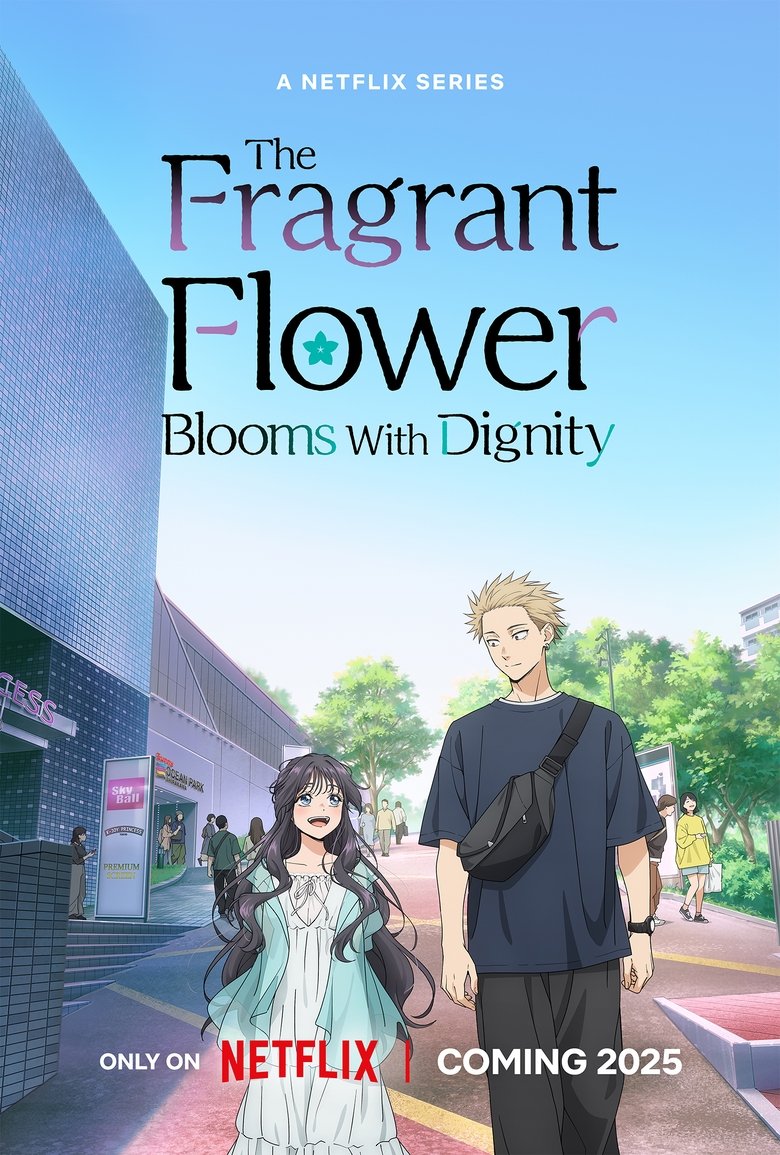 Poster of The Fragrant Flower Blooms with Dignity