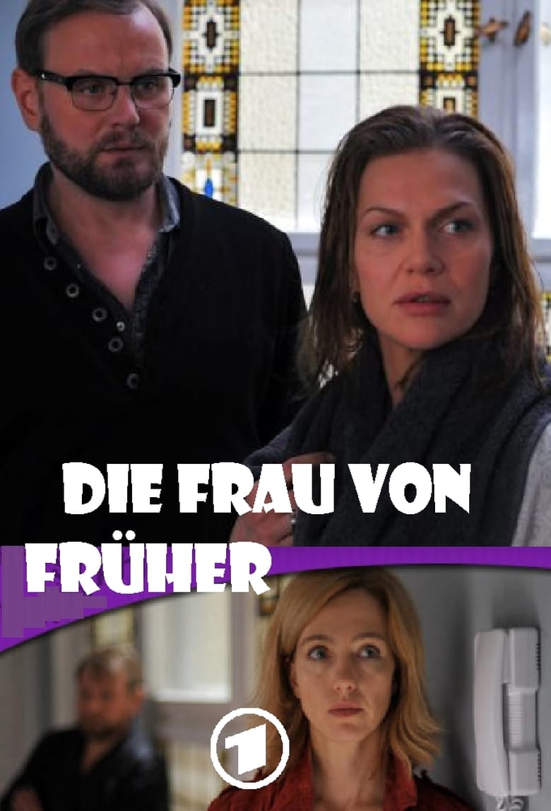 Poster of Die Frau von früher