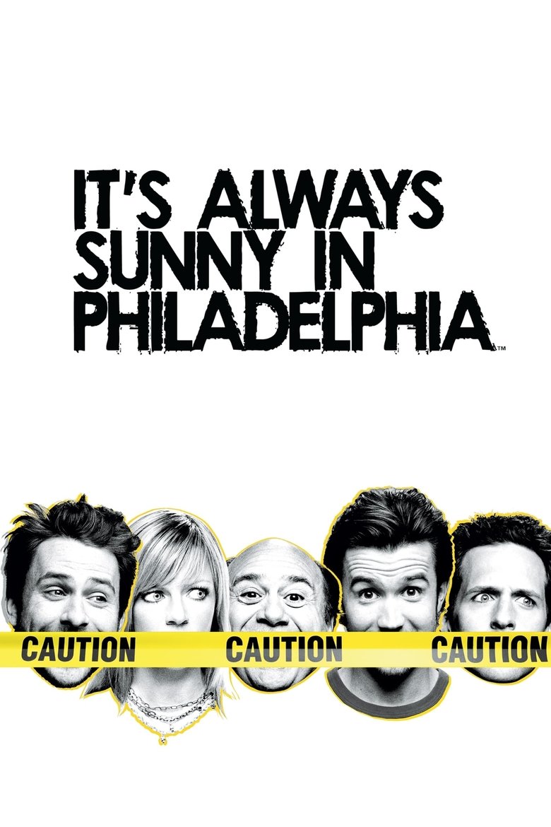 Poster of Episodes in It's Always Sunny In Philadelphia - Season 3 - Season 3