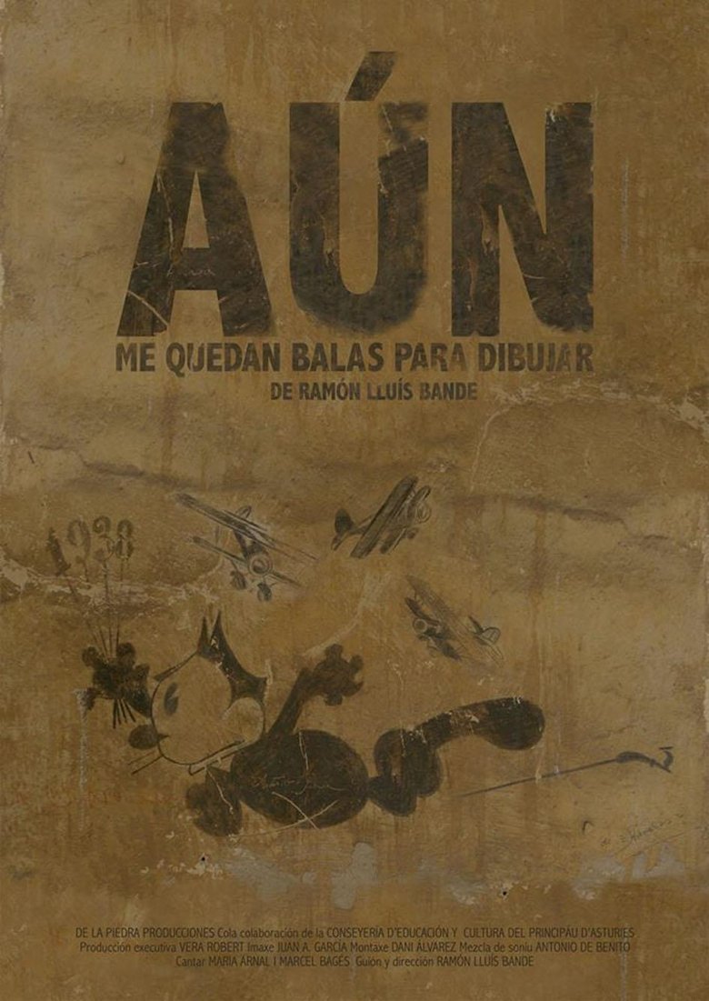Poster of Aún me quedan balas para dibujar