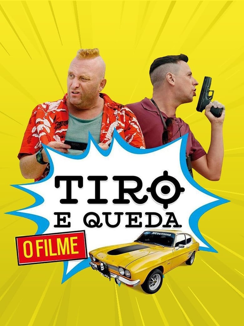 Poster of Tiro e Queda