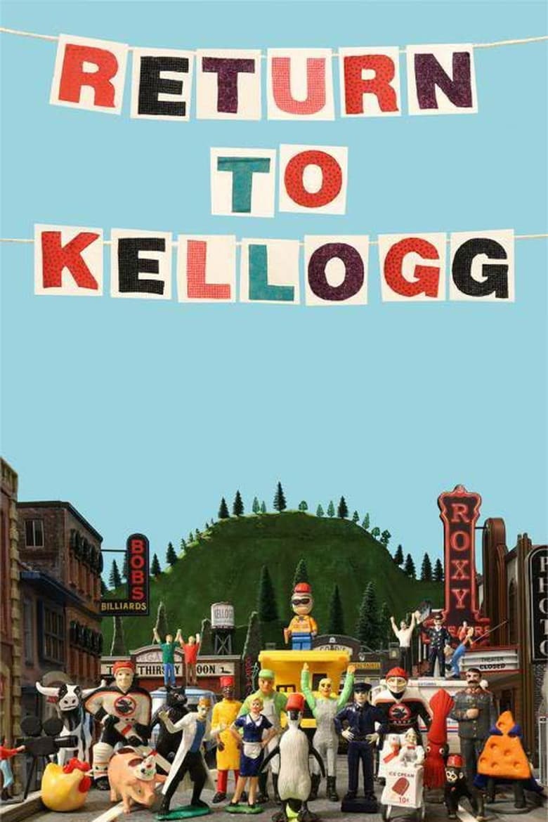 Poster of Return to Kellogg