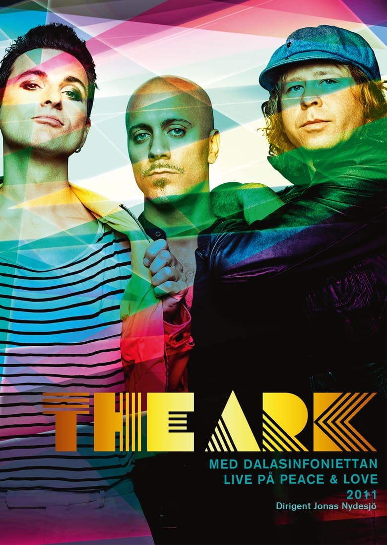 Poster of The Ark - Live på Peace & Love 2011