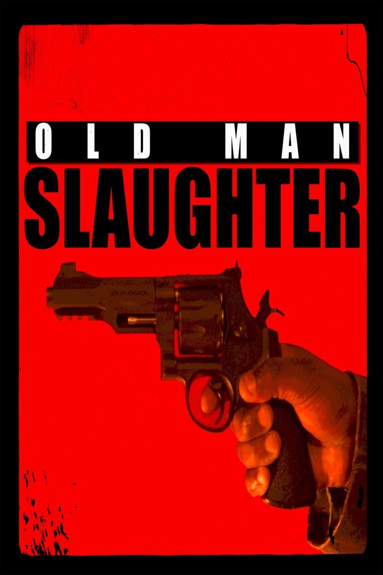 Poster of Old Man Slaughter