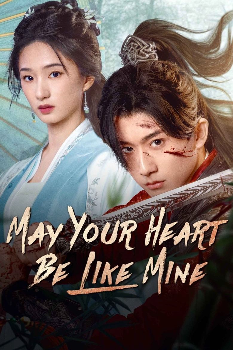 Poster of May Your Heart Be Like Mine