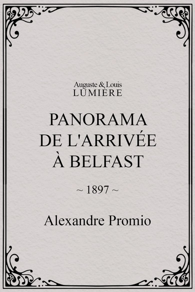 Poster of Panorama de l'arrivée à Belfast