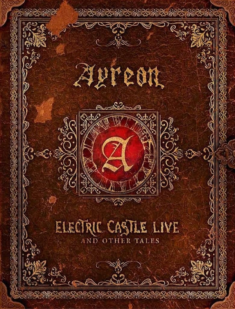 Poster of Ayreon: Electric Castle Live And Other Tales