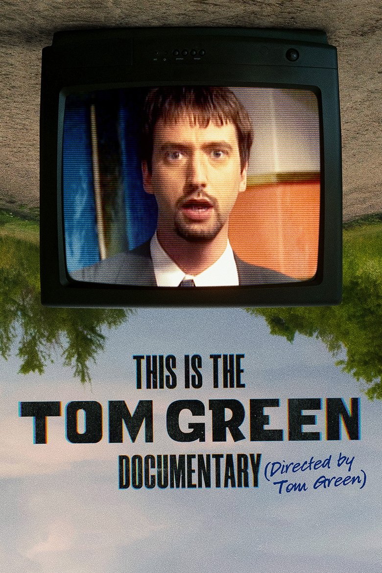 Poster of This Is the Tom Green Documentary