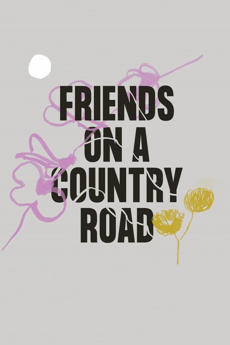 Poster of Friends on a Country Road
