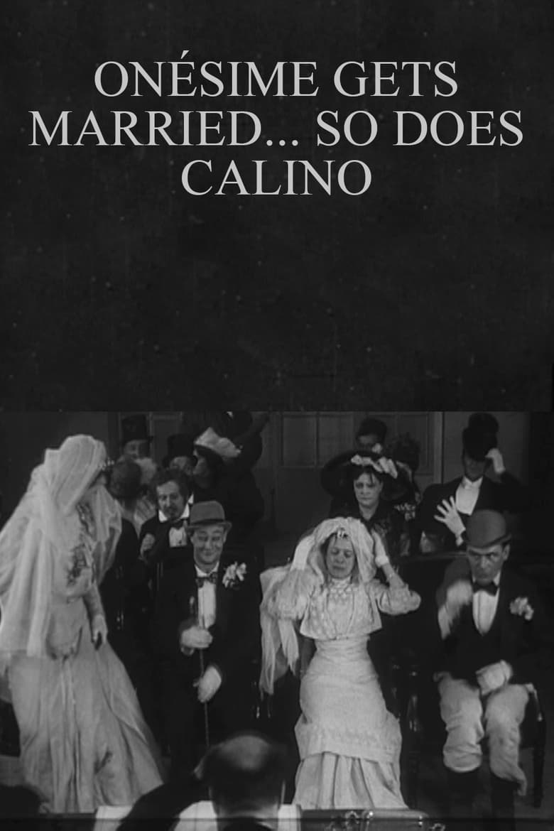 Poster of Onésime Gets Married... So Does Calino