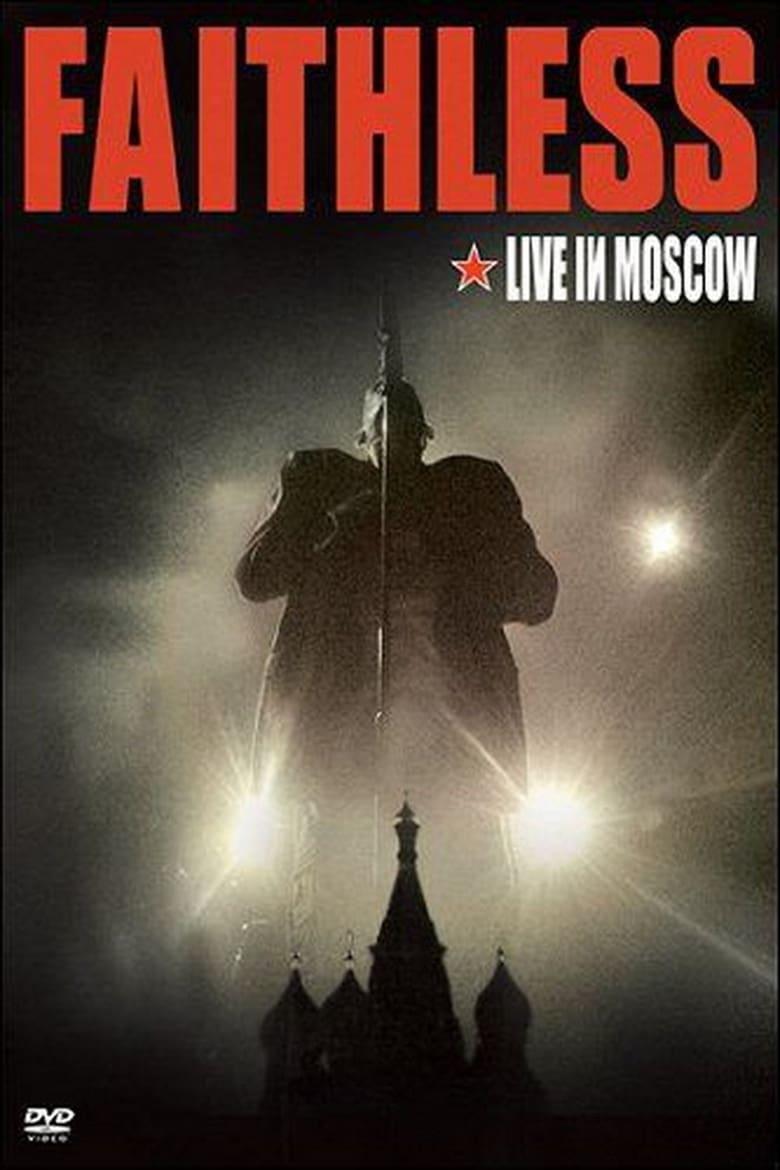 Poster of Faithless - Live In Moscow