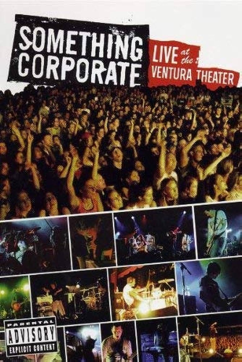 Poster of Something Corporate - Live at the Ventura Theater