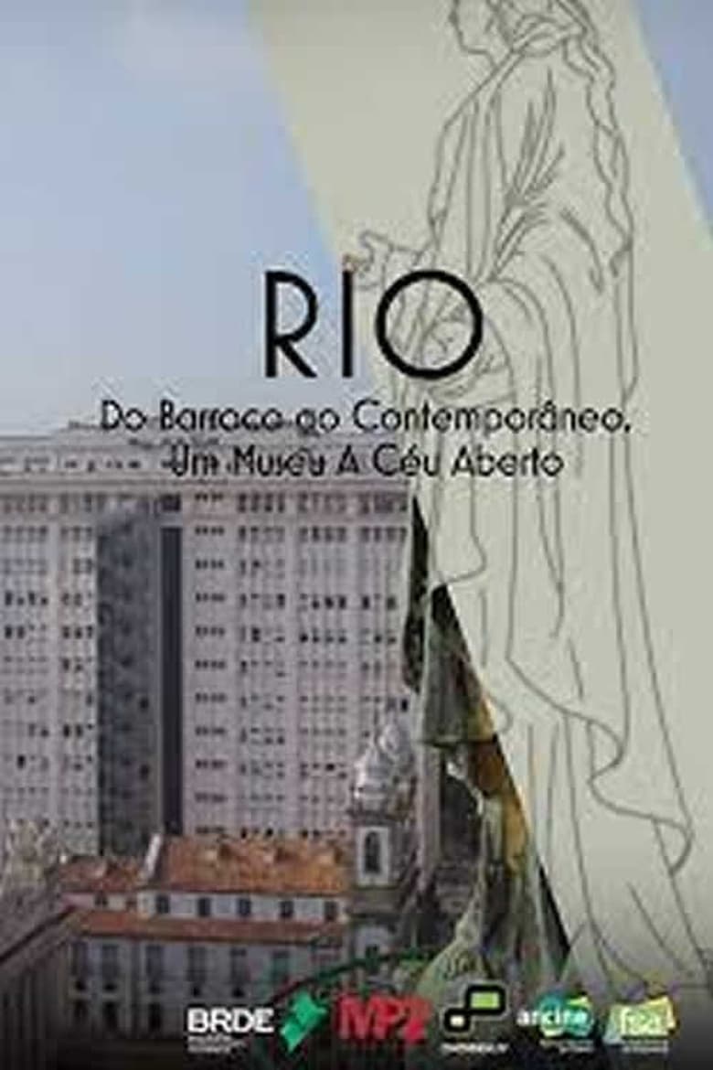 Poster of Rio - do Barroco ao Contemporâneo, um Museu ao Céu aberto