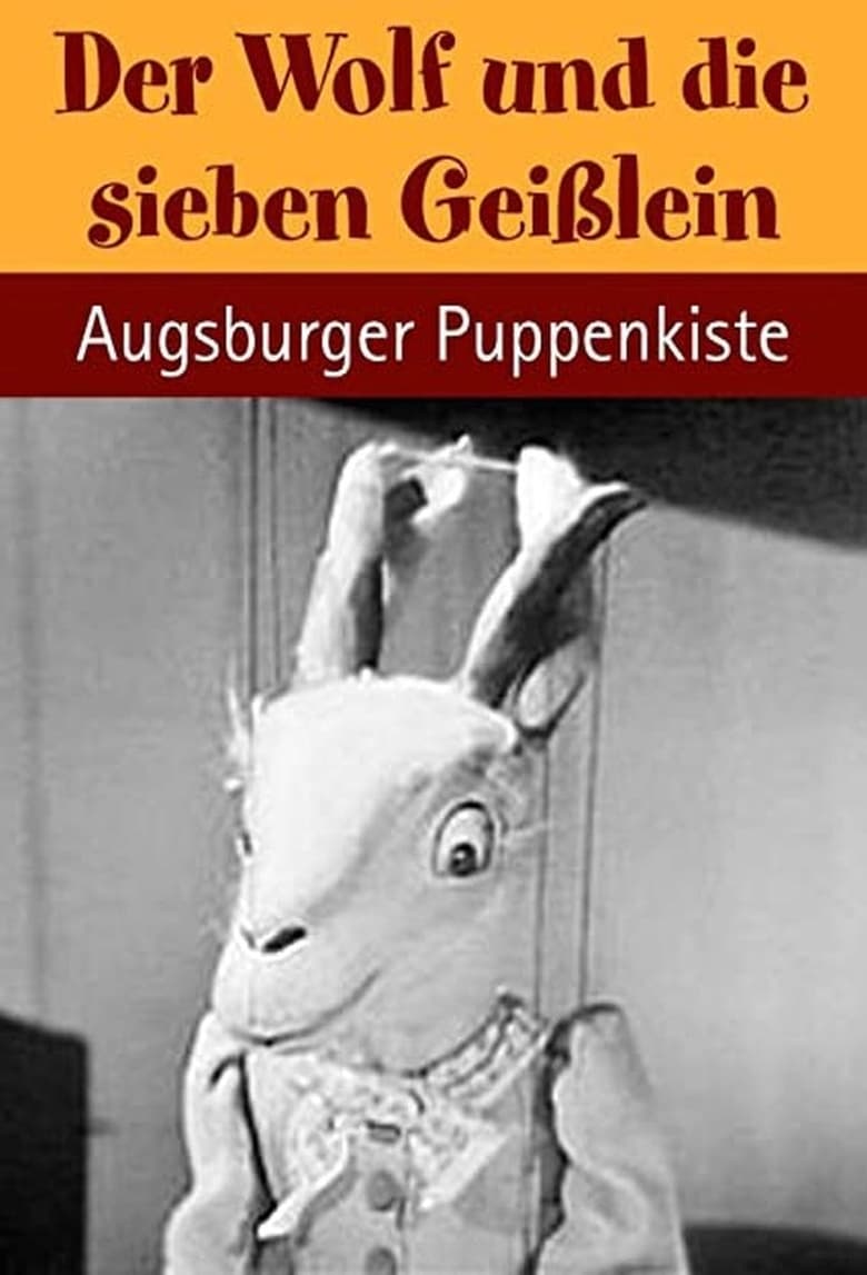 Poster of Augsburger Puppenkiste - Der Wolf und die sieben Geißlein