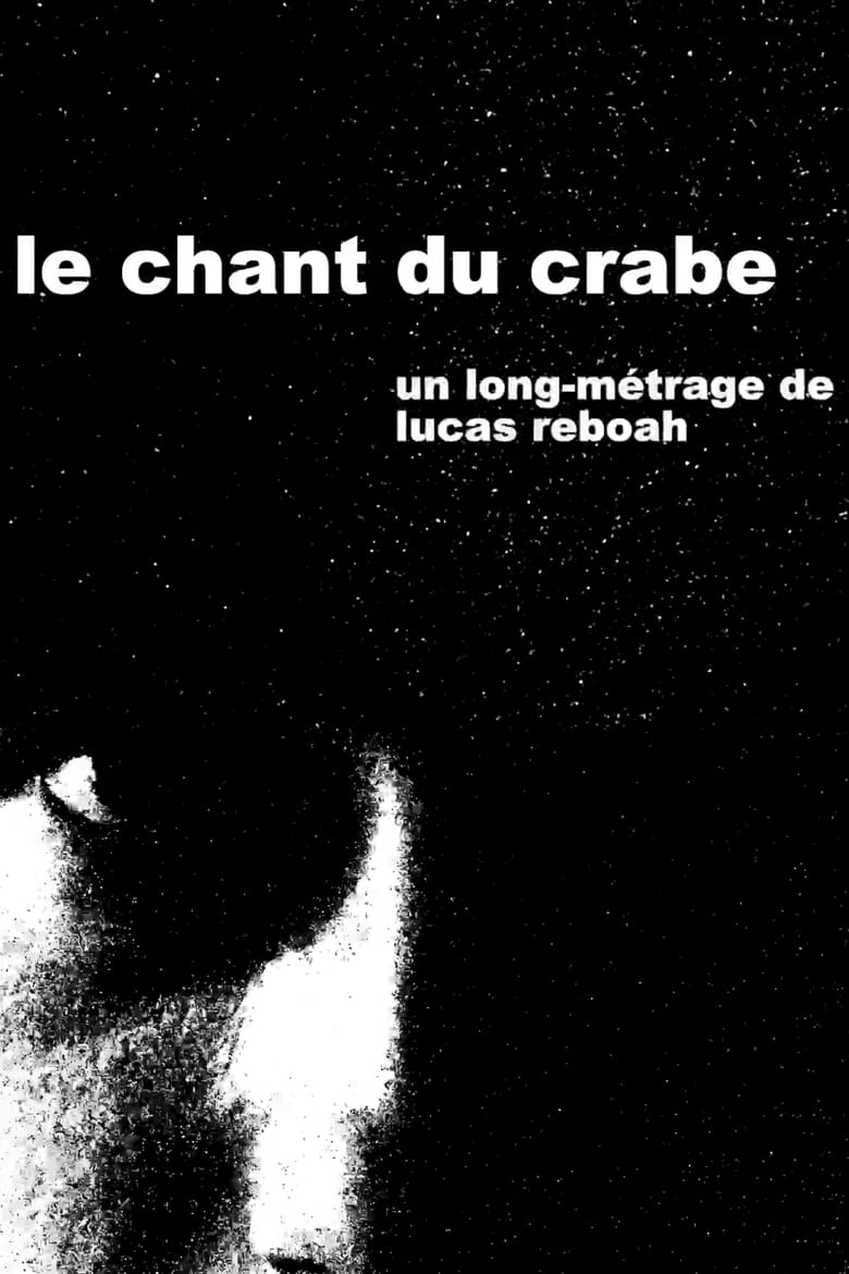 Poster of Le Chant du Crabe