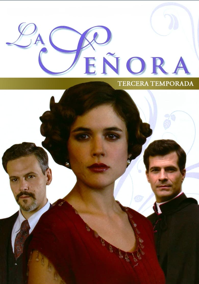 Poster of Episodes in La Señora - Season 3 - Season 3