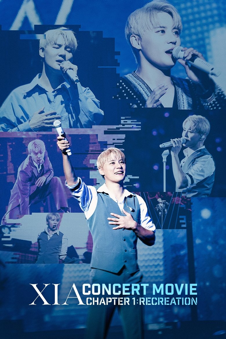 Poster of XIA CONCERT MOVIE CHAPTER 1 : RECREATION