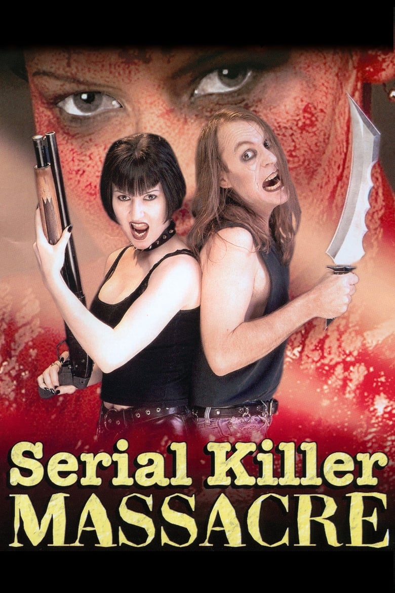 Poster of Serial Killer Massacre