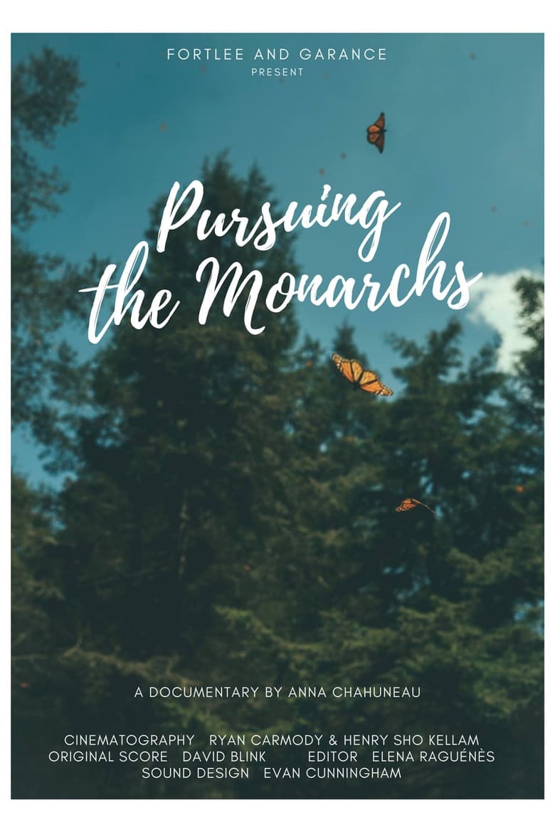 Poster of Pursuing the Monarchs