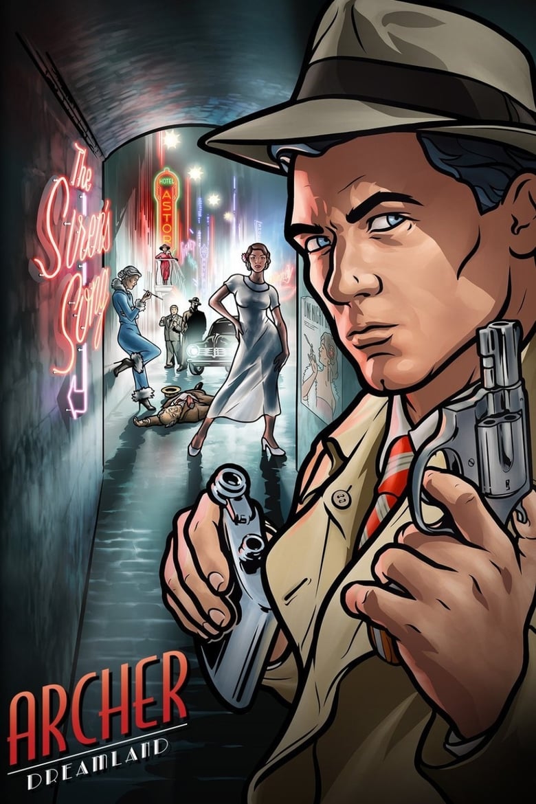 Poster of Episodes in Archer - Dreamland - Dreamland