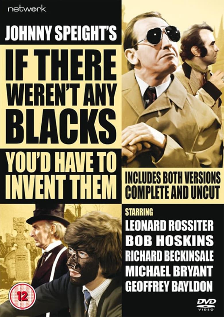 Poster of If There Weren't Any Blacks You'd Have to Invent Them