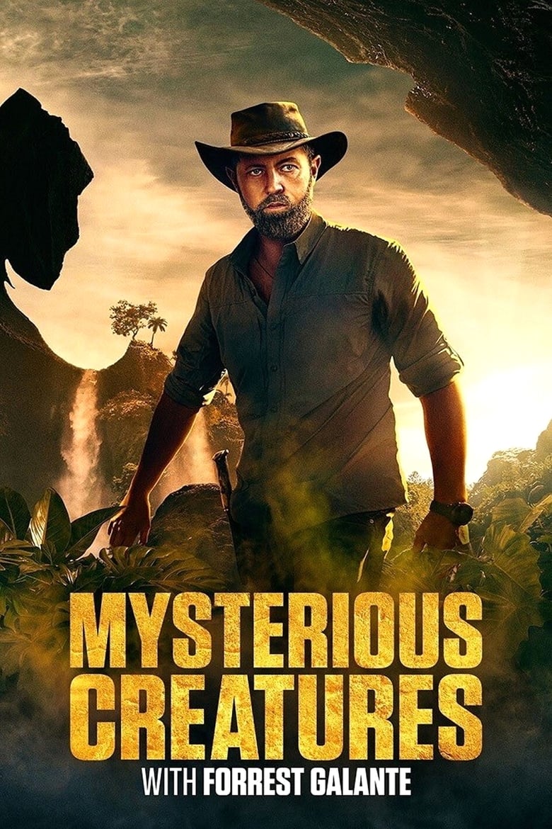 Poster of Mysterious Creatures with Forrest Galante