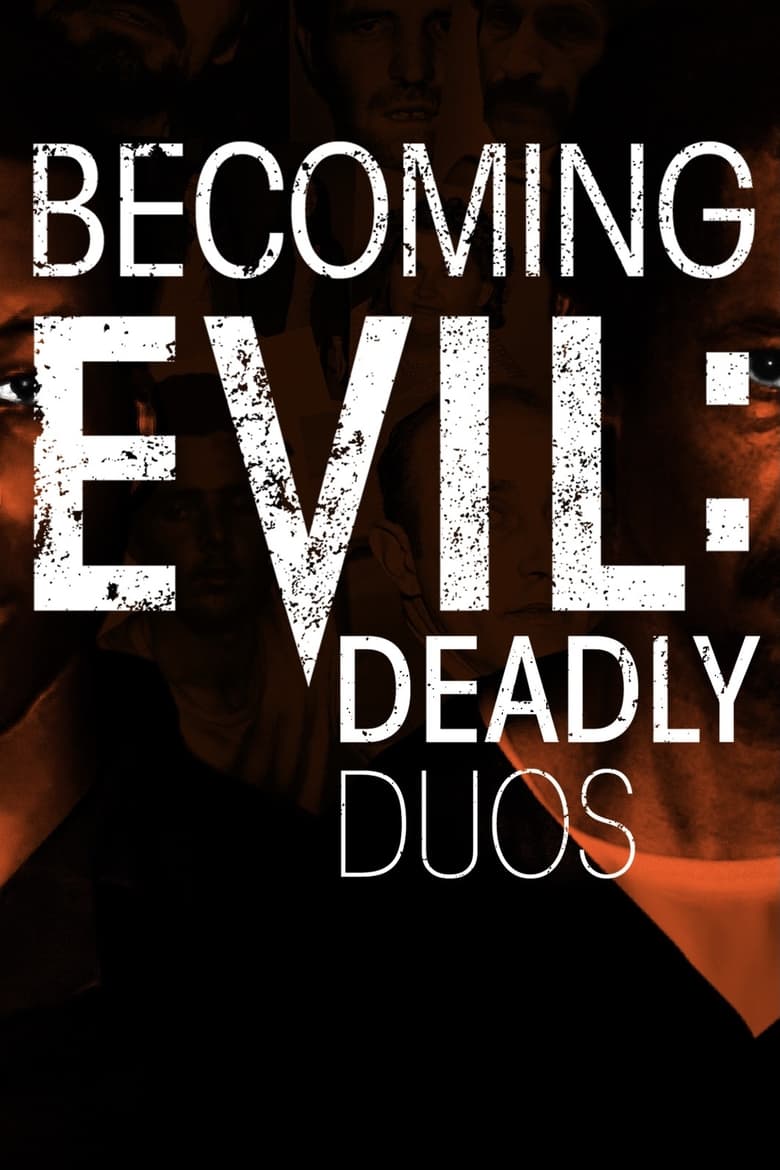 Poster of Becoming Evil: Deadly Duos