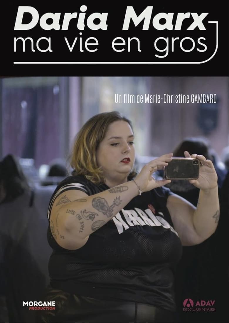 Poster of Daria Marx : ma vie en gros