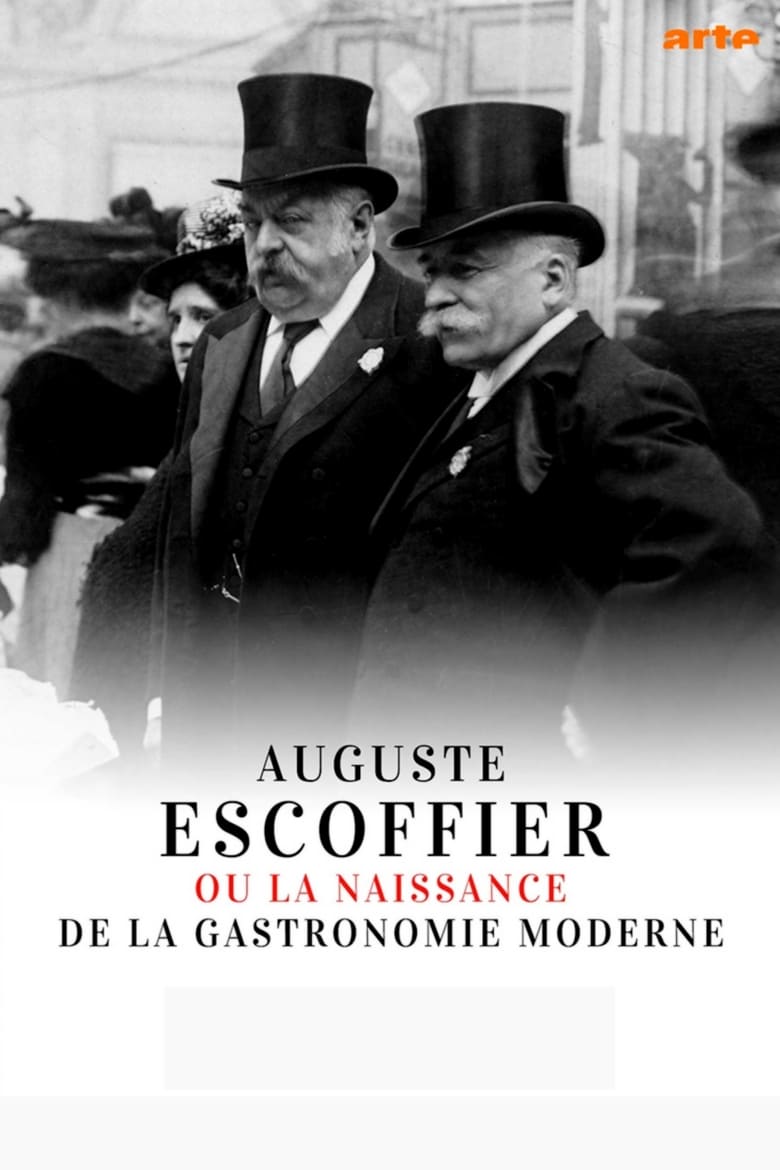 Poster of Auguste Escoffier: The Birth of Haute Cuisine