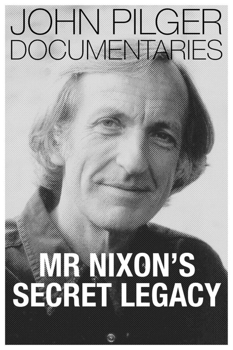 Poster of Mr Nixon's Secret Legacy