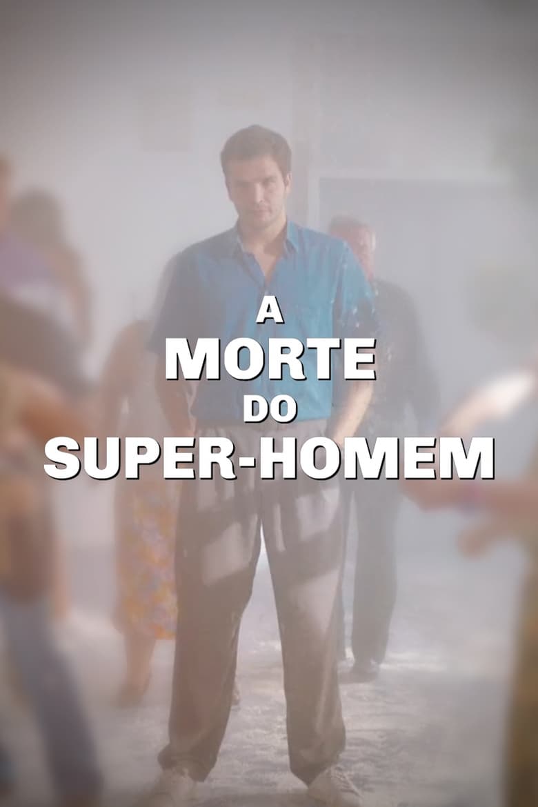 Poster of A Morte do Super-Homem