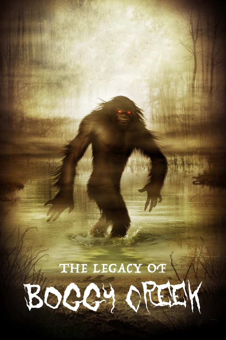 Poster of The Legacy of Boggy Creek